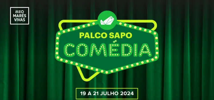 SAPO confirms presence at MEO Marés Vivas with big names in humor